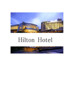 Hilton Hotel Hilton Hotel 정의, 연혁 , 철학 Hilton Ho-1