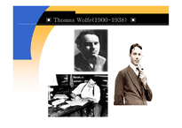 The Thirties John Steinbeck 존 스타인벡 Thomas Wolfe 토머스 울프 Henry Miller 헨리 밀러 분노의 포도 에덴의 동쪽 천사여 고향을 보라 북회귀선 존 스타인백 토마스 울프 핸리밀러-14